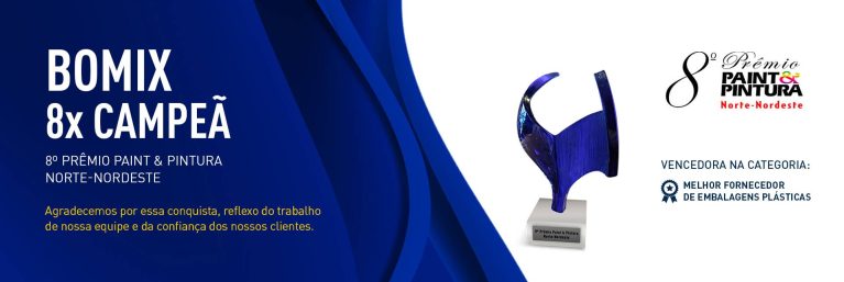 BOMIX CONQUISTA O 8º PRÊMIO PAINT & PINTURA NORTE-NORDESTE