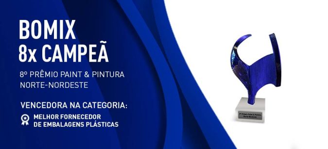 BOMIX CONQUISTA O 8º PRÊMIO PAINT & PINTURA NORTE-NORDESTE