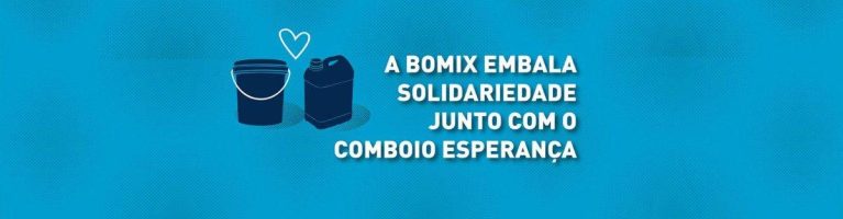 A BOMIX EMBALA SOLIDARIEDADE JUNTO COM O COMBOIO ESPERANÇA